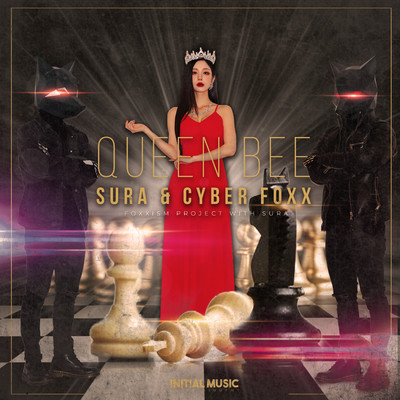 Queen Bee/SURA, Cyber Foxx