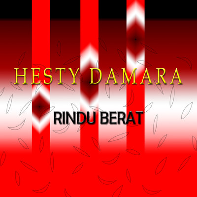 シングル/Rindu Berat/Hesty Damara