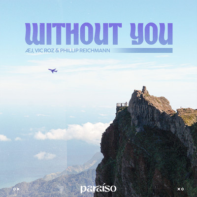 Without You/AEj