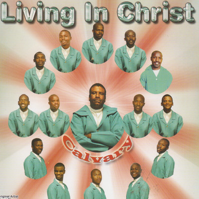 Ucu Lwakho/Living In Christ