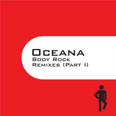 シングル/Body Rock (Twisted Dee Remix)/Oceana