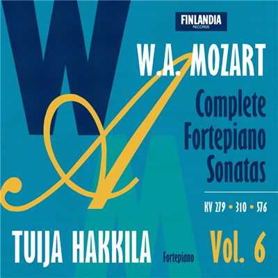 W.A. Mozart : Complete Fortepiano Sonatas Vol. 6/Tuija Hakkila