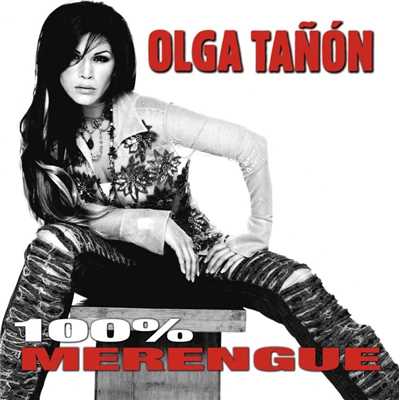 100% Merengue/Olga Tanon