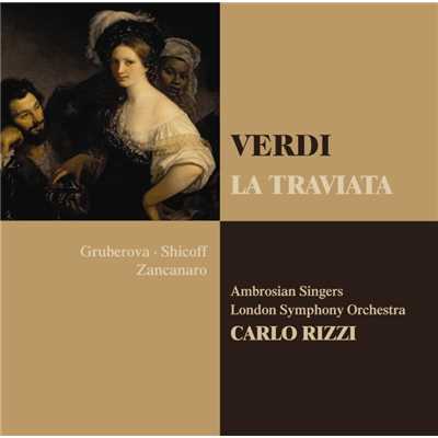 La traviata : Act 3 ”Se una pudica vergine” [Violetta, Annina, Alfredo, Germont, Dottore]/Carlo Rizzi