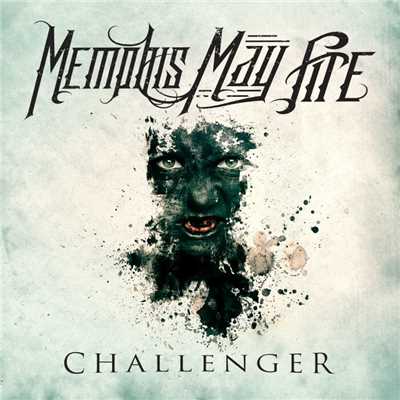 Challenger/Memphis May Fire