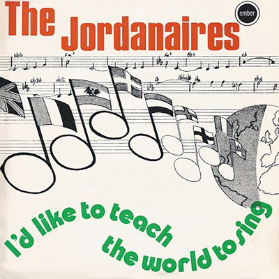 I'd Like To Teach The World To Sing/The Jordanaires