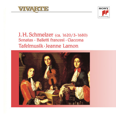 アルバム/Schmelzer: Sonatas, Balletti Francesi & Ciaccona/Tafelmusik