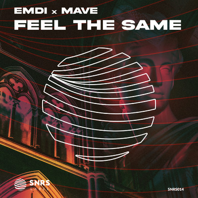 Feel The Same/EMDI／MAVE