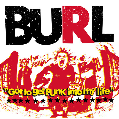 アルバム/Got To Get Punk Into My Life/BURL