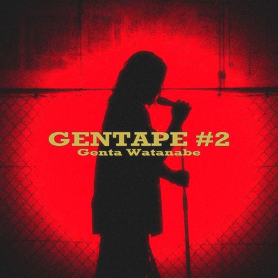 GENTAPE#2/Genta Watanabe