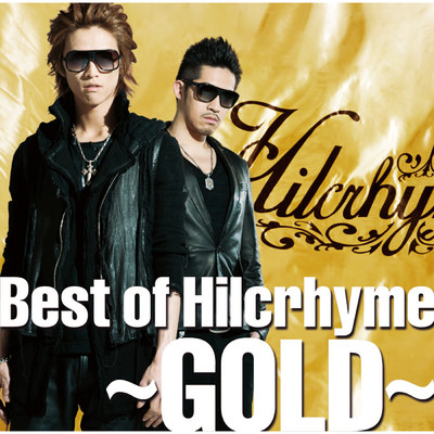 Best of Hilcrhyme ～GOLD～/ヒルクライム