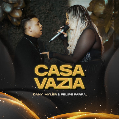 シングル/Casa Vazia/Dany Myler／Felipe Farra