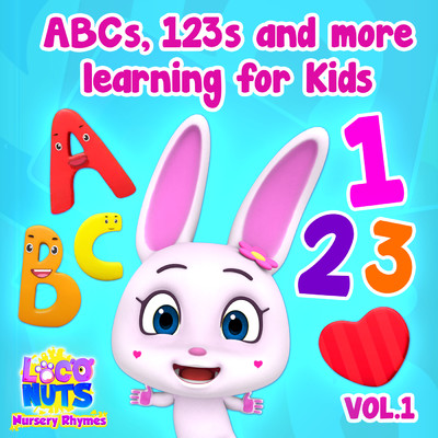 アルバム/ABCs, 123s and More Learning for Kids, Vol.1/Loco Nuts