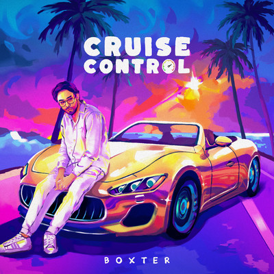 Cruise Control/Boxter