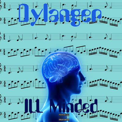 Ill Minded/Dylanger