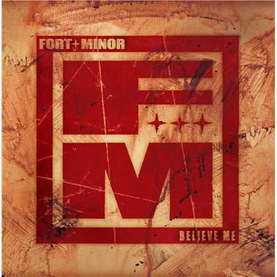 There They Go (feat. Sixx John)/Fort Minor