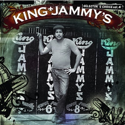 アルバム/King Jammy's: Selector's Choice Vol. 4/King Jammy