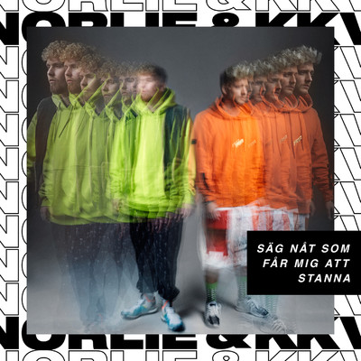 シングル/Sag nat som far mig att stanna (Instrumental)/Norlie & KKV