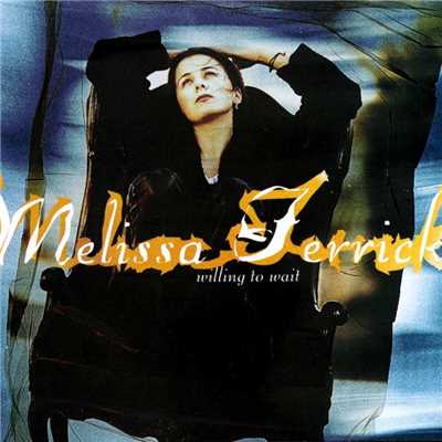 アルバム/Willing To Wait/Melissa Ferrick
