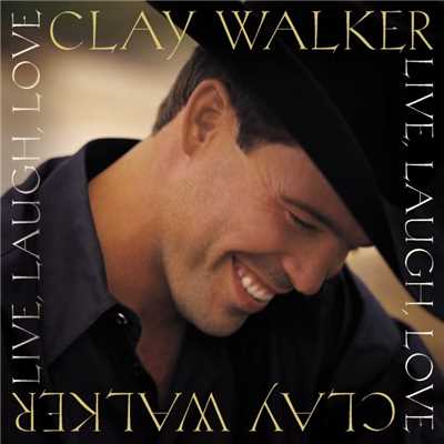 Once in a Lifetime Love/Clay Walker