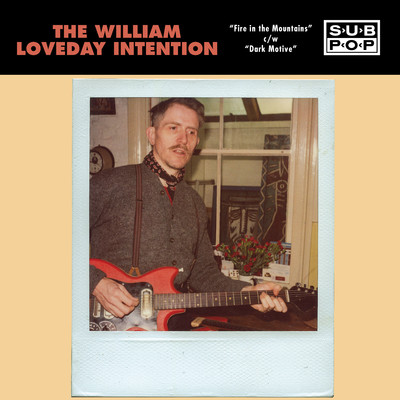 Fire in the Mountains/The William Loveday Intention