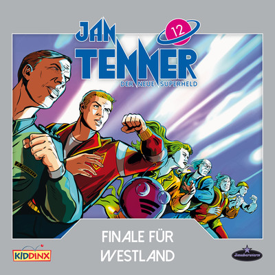 Der neue Superheld - Folge 12: Finale fur Westland/Jan Tenner