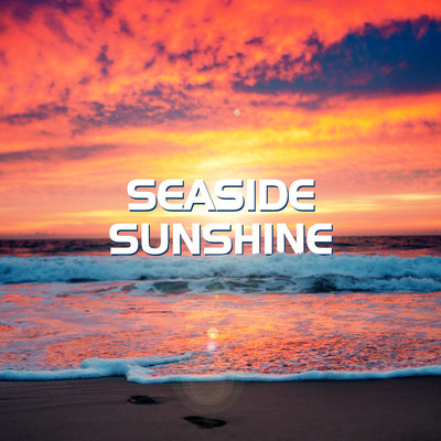 アルバム/Seaside Sunshine/ChilledLab