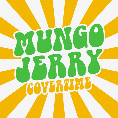 アルバム/Covertime/Mungo Jerry