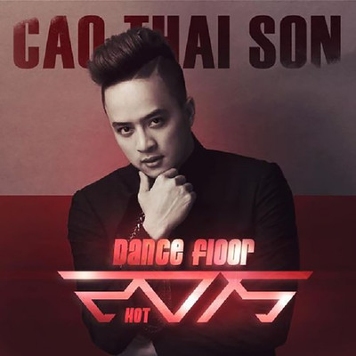 アルバム/Dance Floor (Remixes)/Cao Thai Son
