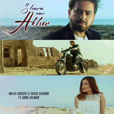 Shuru Aur Akhir (feat. Anna Salman)/Wajhi Farooki