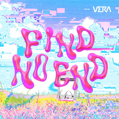 シングル/Find No End/VERA