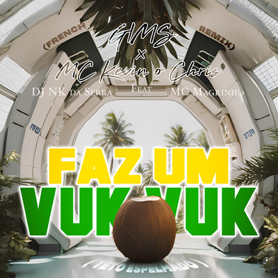Fazum Vuk Vuk (Teto Espelhado) [feat. Dj Nk Da Serra, Mc Magrinho] [French Remix]/GIMS