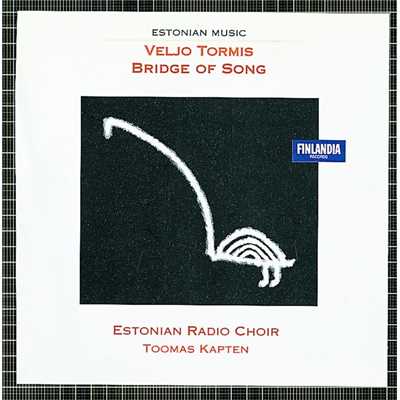 シングル/Bridge of Song [From Kalevala and Estonian Folk Song]/Estonian Radio Choir