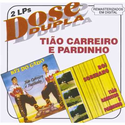 Minas Gerais/Tiao Carreiro & Pardinho