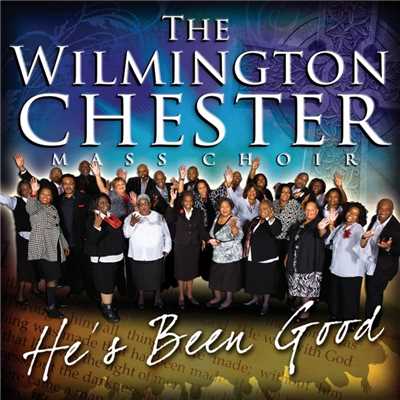 Be Thou Exalted/The Wilmington Chester Mass Choir