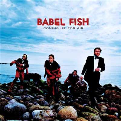 アルバム/Coming Up For Air/Babel Fish