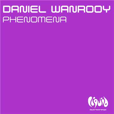 Phenomena/Daniel Wanrooy