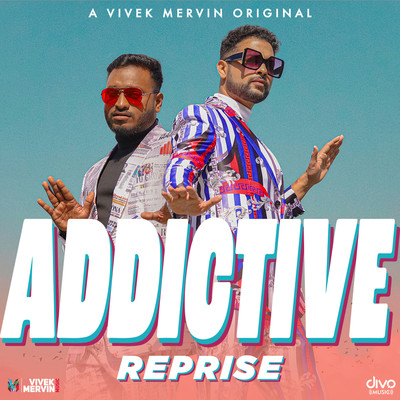 シングル/ADDICTIVE Reprise/Vivek - Mervin