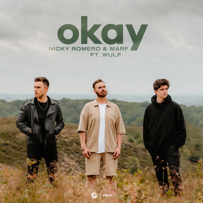 Okay -Extended Mix-/Nicky Romero & MARF ft. Wulf