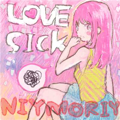 シングル/LOVESICK (feat. 巡音ルカ)/NIYMORIY