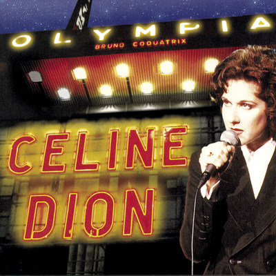 A L'Olympia/Celine Dion