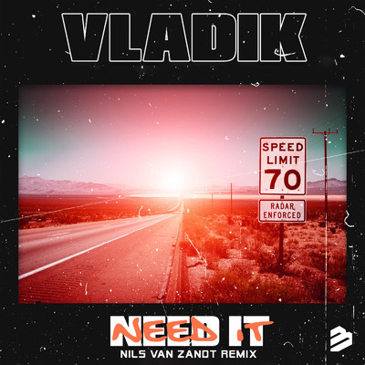 シングル/Need lt (Nils van Zandt Radio Edit)/Vladik