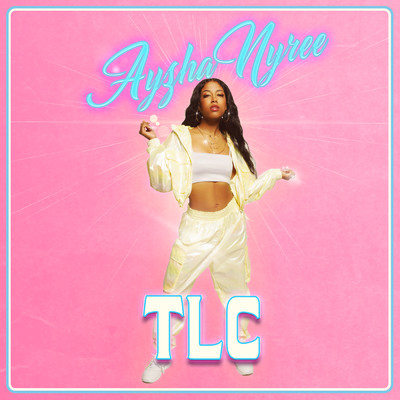 シングル/TLC (Clean)/Ayzha Nyree