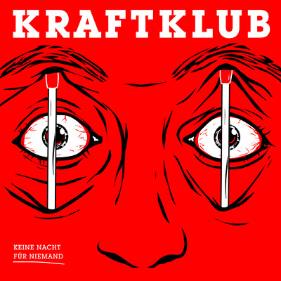 アルバム/Keine Nacht fur Niemand (Explicit)/Kraftklub