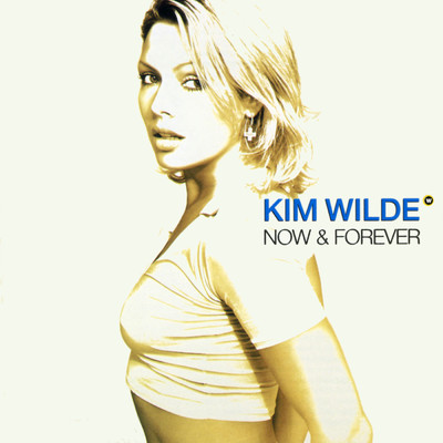 アルバム/Now & Forever/Kim Wilde