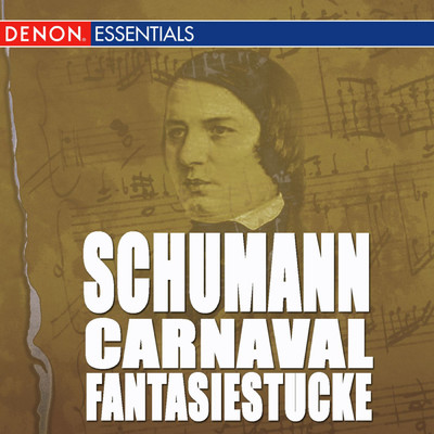 Schumann: Carnaval - Fantasiestucke For Piano/Various Artists