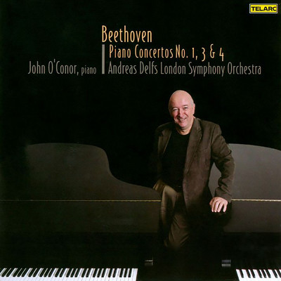 Beethoven: Piano Concertos Nos. 1, 3 & 4/ジョン・オコーナー／アンドレアス・デルフス／ロンドン交響楽団