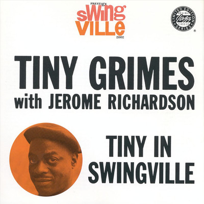 アルバム/Tiny In Swingville (featuring Jerome Richardson)/Tiny Grimes