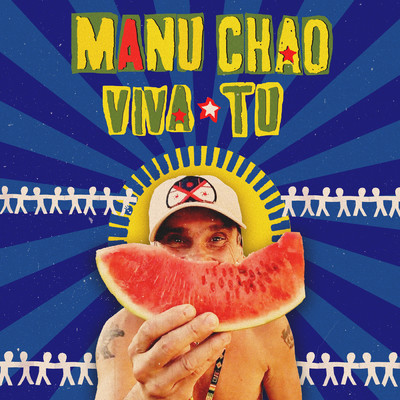 Viva tu/マヌー・チャオ