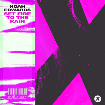 Set Fire To The Rain (Sped Up Version)/Noah Edwards